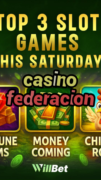 casino federacion-azartmaniacasino.igamblingorder.com
