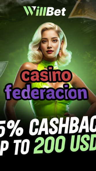casino federacion-azartmaniacasino.igamblingorder.com