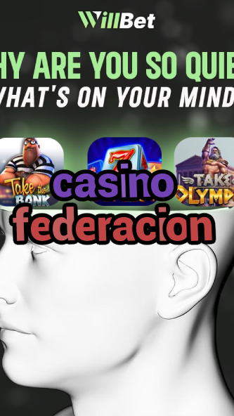 casino federacion-azartmaniacasino.igamblingorder.com